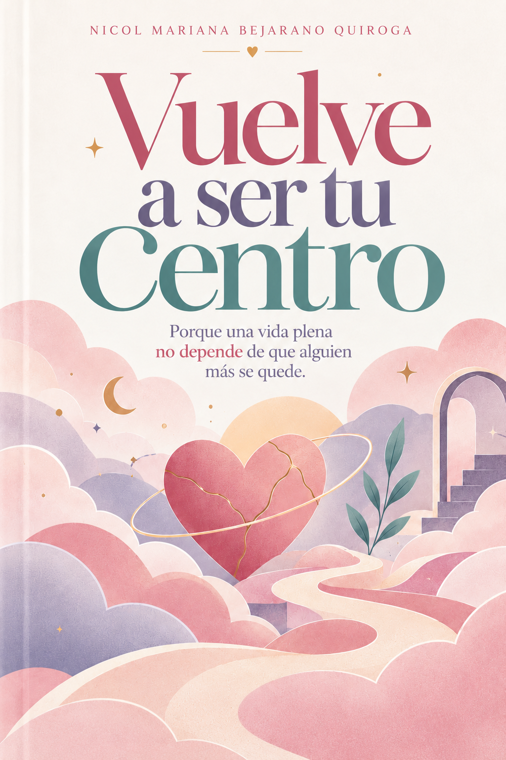 Portada de Vuelve a ser tu centro