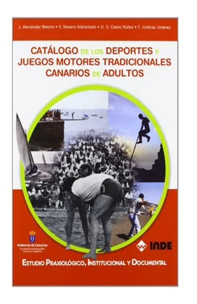 Catalogo de los deportes y juegos motores tradicionales canarios adultos
