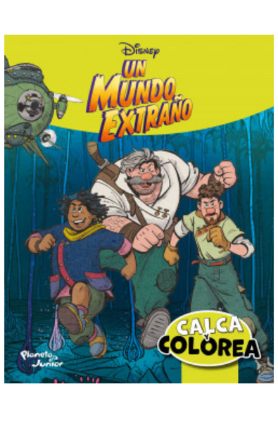 Calca y colorea. un mundo extraño