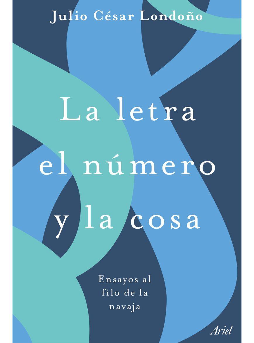 La letra el número y la cosa