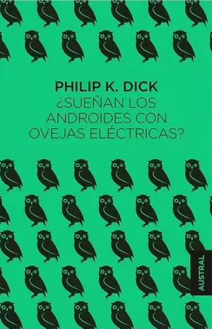 ¿sueñan los androides con ovejas eléctricas?