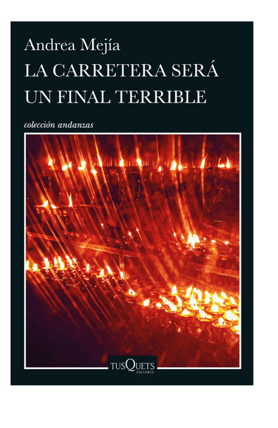 La carretera será un final terrible