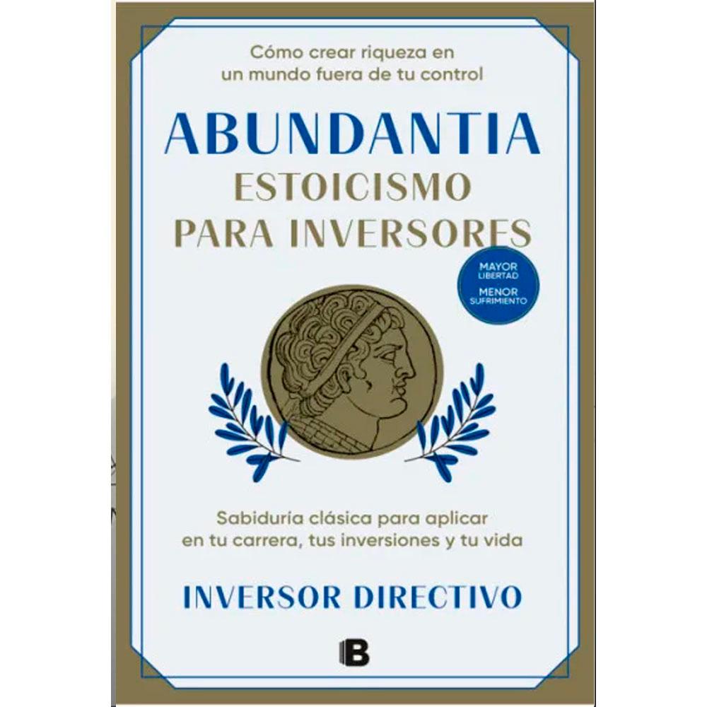 Abundantia. estoicismo para inversores
