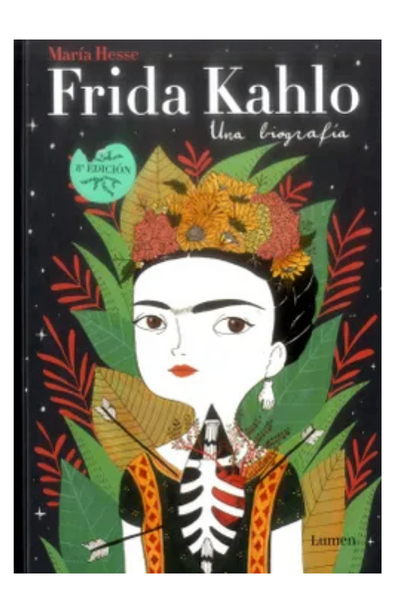 Frida kahlo. una biografía