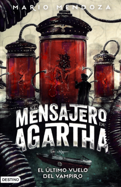 El mensajero de agartha 9 - el último vuelo del vampiro